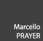 Min Marcello Prayer