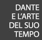 Dante e l'arte del suo tempo