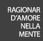 Ragionar d'amore ne la mente