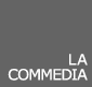 La commedia