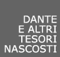 Dante e altri tesori