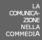 La comunicazione nella commedia