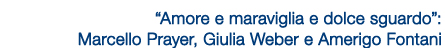 amore e meraviglia e dolce sguardo