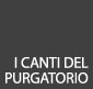 I Canti del Purgatorio