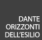 Dante. Orizzonti dell'esilio